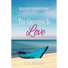 The Greatest Is Love