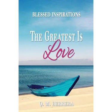 The Greatest Is Love