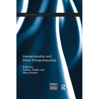 Intersectionality and Ethnic Entrepreneurship
