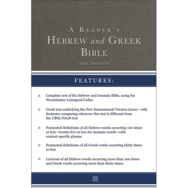 A Reader's Hebrew and Greek Bible: Second Edition