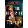 The Possession of Alba Díaz