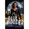 Blue Blooded: Jessica McClain Book 6