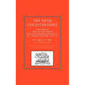 FIFTH LEICESTERSHIRE. A Record of the 1/5th Battalion the Leicestershire Regiment, TF, during the War 1914-1919