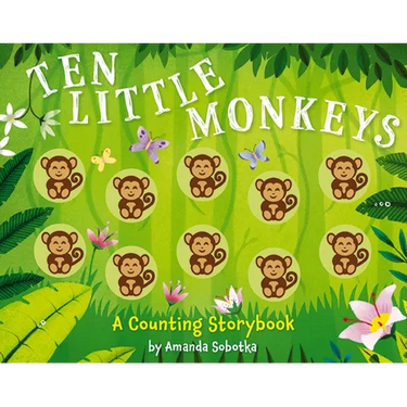 Ten Little Monkeys: A Counting Storybook