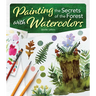 Painting the Secrets of the Forest with Watercolors