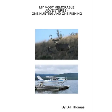 My Mostmemorable Adventures