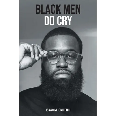 Black Men Do Cry