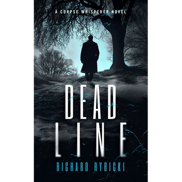 Dead Line: A Supernatural Crime Thriller Where the Past Won't Stay Buried