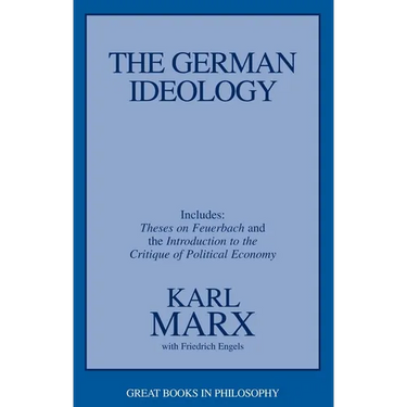 The German Ideology: Including Thesis on Feuerbach
