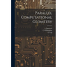 Parallel Computational Geometry