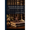 The Lives Of The Chief Justices Of England
