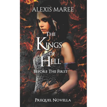 Before The First: A Kings of Hell Prequel