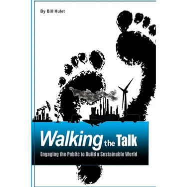 Walking the Talk: Engaging the Public to Build a Sustainable World