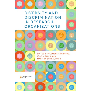 Diversity and Discrimination in Research Organizations