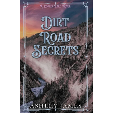 Dirt Road Secrets