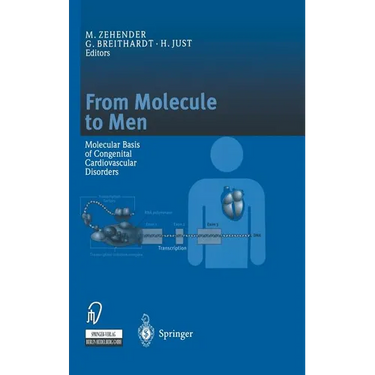 From Molecule to Men: Molecular Basis of Congenital Cardiovascular Disorders