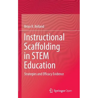 Instructional Scaffolding in Stem Education: Strategies and Efficacy Evidence
