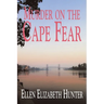 Murder on the Cape Fear