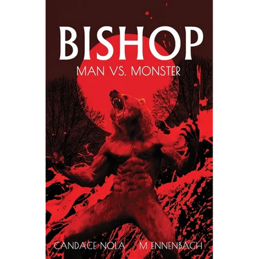 Bishop: Man vs Monster