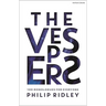 The Vespers: 100 Monologues for Everyone