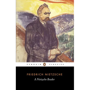 A Nietzsche Reader