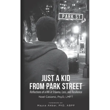 Just a Kid from Park Street: Reflections of a life of Trauma, Loss and Resilience