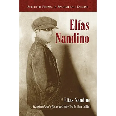 Elias Nandino: Selected Poems, in Spanish and English