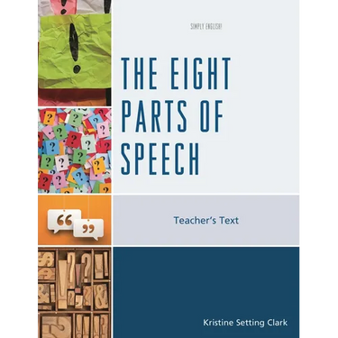 The Eight Parts of Speech: Teacher's Text