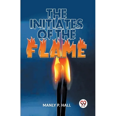 The Initiates Of The Flame