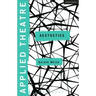 Applied Theatre: Aesthetics