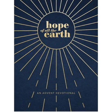 Hope of All the Earth: An Advent Devotional