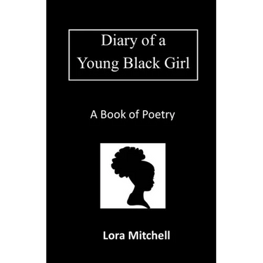 Diary of a Young Black Girl: Who Loves God and People