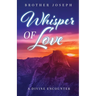 Whisper of Love: A Divine Encounter