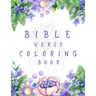 Bible Verse Coloring Book: A Christian Coloring Book