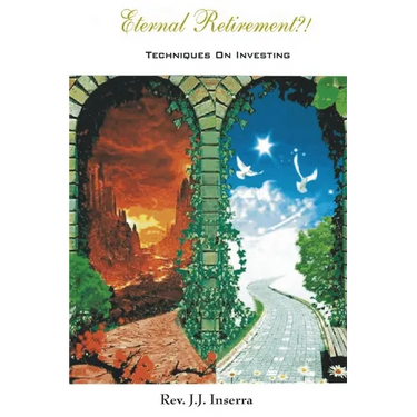Eternal Retirement: Techniques on Investing