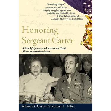Honoring Sergeant Carter: A Family's Journey to Uncover the Truth about an American Hero
