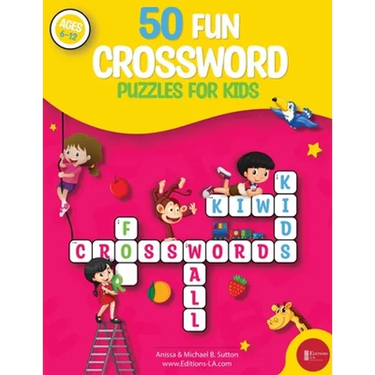 50 fun crossword puzzles for kids: Age 6-12