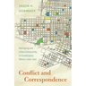 Conflict and Correspondence: Belonging and Urban Community in Guadalajara, Mexico, 1939-1947