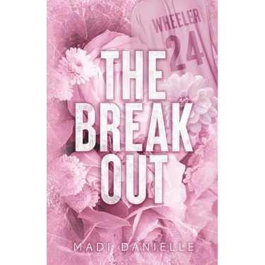 The Break Out