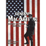 General MacArthur Speeches and Reports 1908-1964