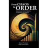 From Chaos to Order: Using Elliott Wave Principle to Navigate the Markets