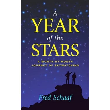 A Year of the Stars: A Month-By-Month Journey of Skywatching