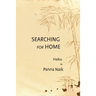 Searching for Home: Haiku