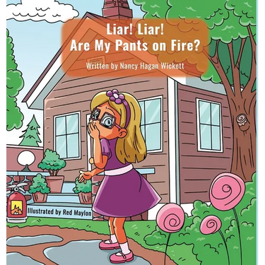 Liar! Liar! Are My Pants on Fire?