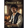 Opinicus Ray: Search For Ravensfaire