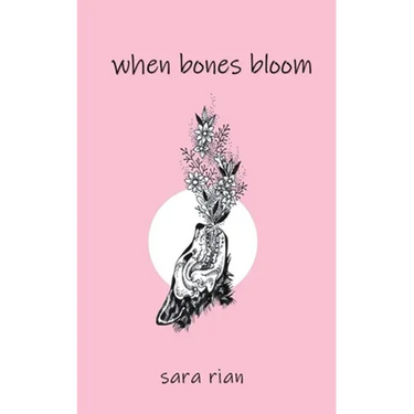 When Bones Bloom