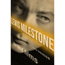 Lewis Milestone: Life and Films