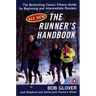 The Runner's Handbook: The Bestselling Classic Fitness G for begng Intermediate Runners 2nd rev Edition