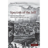Spectres of the Self
