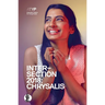 Intersection 2018: Chrysalis
